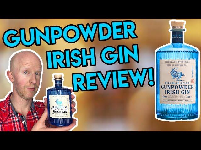 Gun Powder Irish Gin Review!