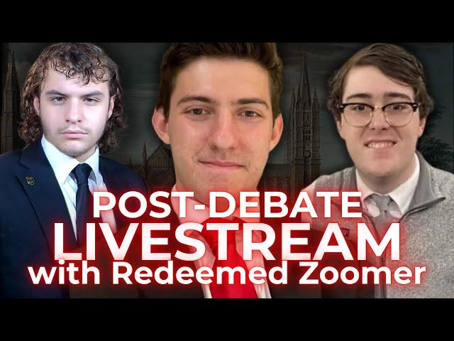 POST-DEBATE LIVESTREAM WITH REDEEMED ZOOMER
