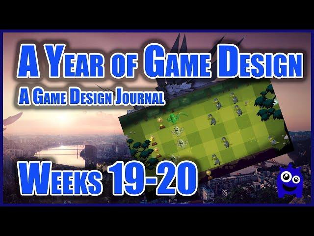 Glitch Garden, Plans, Custard Prophet's Let's Play | Weeks #19-20 | A Year of Game Design