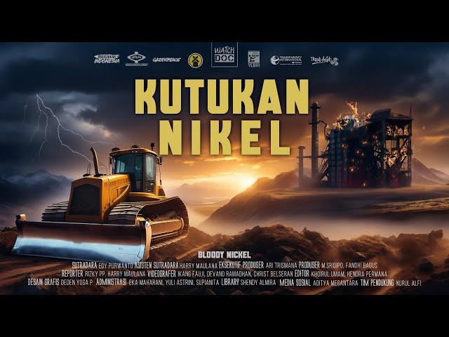 KUTUKAN NIKEL | Bloody Nickel Series