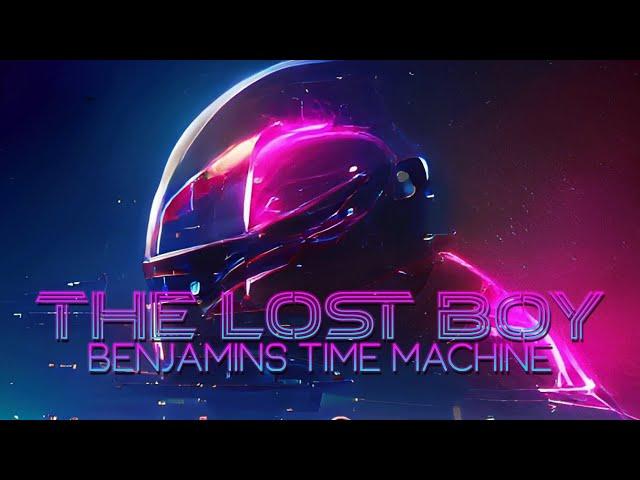 Synthwave Music -The Lost Boy  (Album Benjamin's Time Machine) 