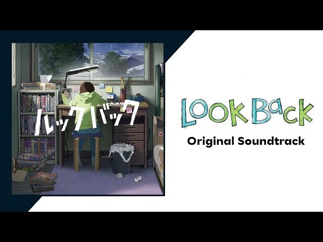 Look Back - Full Original Soundtrack