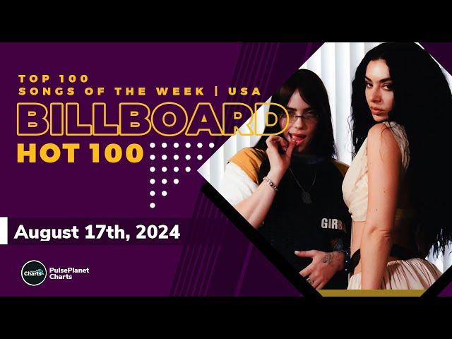 Billboard Hot 100 Top Singles This Week (August 17th, 2024)