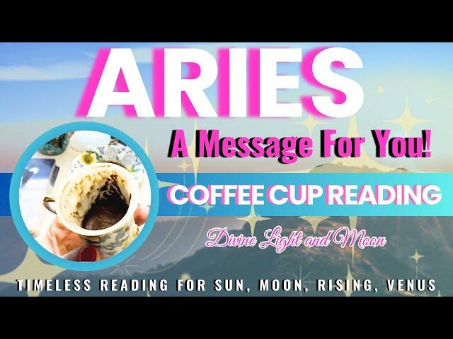 ARIES ️ A BEAUTIFUL UPGRADE! You Can Do What YOU LOVE!  “Timeless” Coffee Cup & Tarot Reading ️