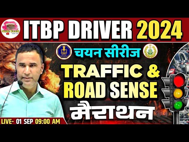 ITBP DRIVER 2024 TRAFFIC & ROAD SENSE MARATHON CLASS | TRAFFIC & ROAD SENSE IMPORTANT QUESTIONS