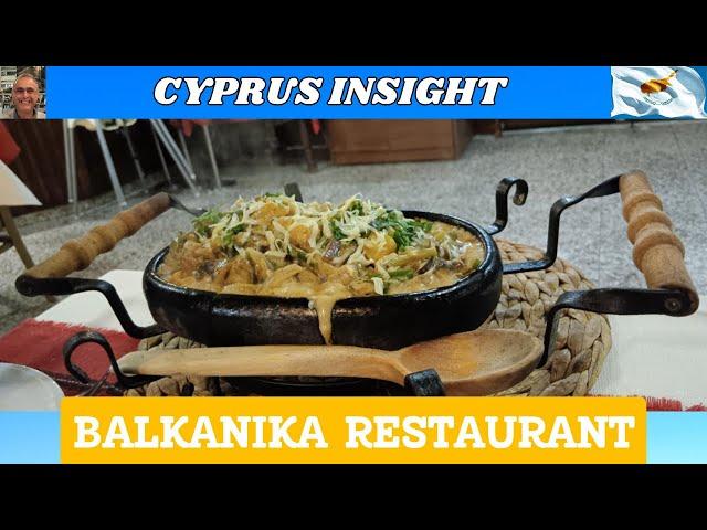 You Won't Believe the BULGARIAN Cuisine at Balkanika! Paphos.