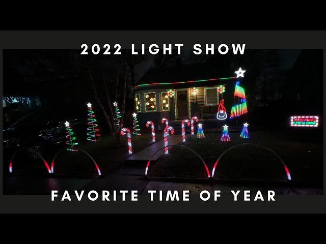 2022 Christmas Light Show - Favorite Time of Year