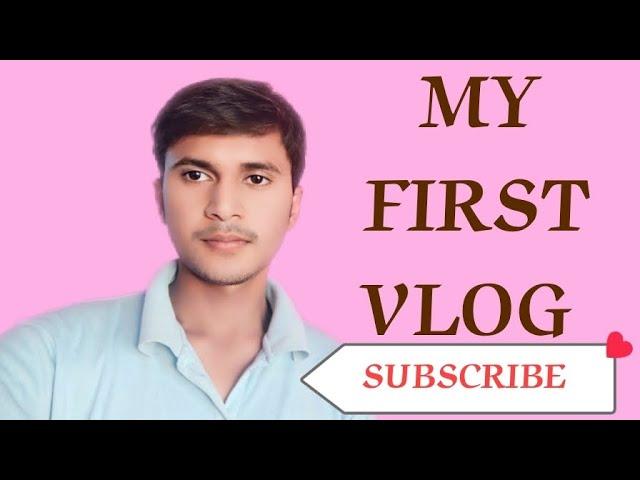 My first vlog ll my first video ll Mr.Naveen blogger
