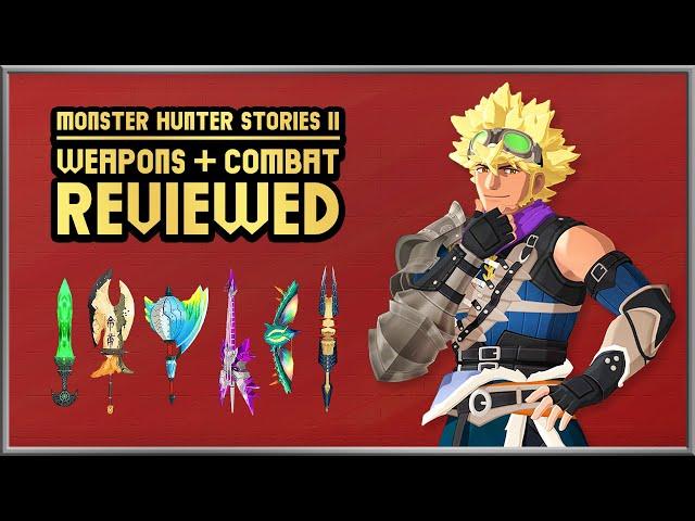 Monster Hunter Stories 2 | ULTIMATE WEAPON GUIDE