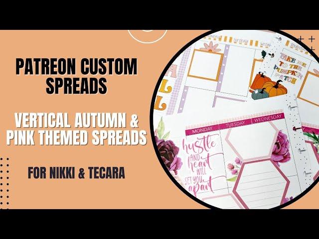 Plan With Me | Custom Vertical Patreon Spreads for Nikki & TeCara