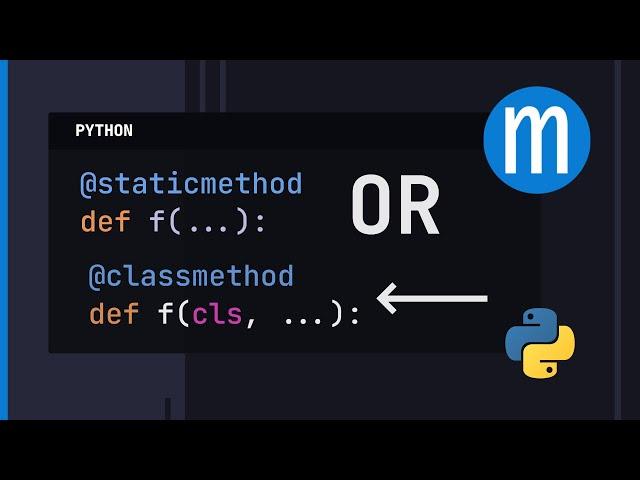 Python staticmethod and classmethod