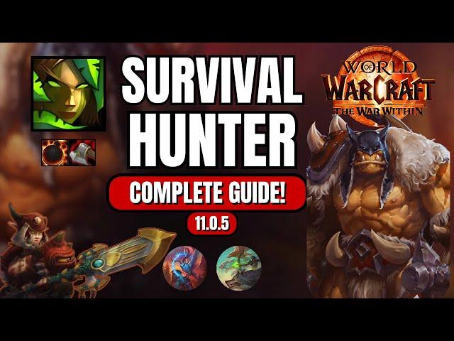 Patch 11.0.5 Complete Survival Hunter Guide | The War Within