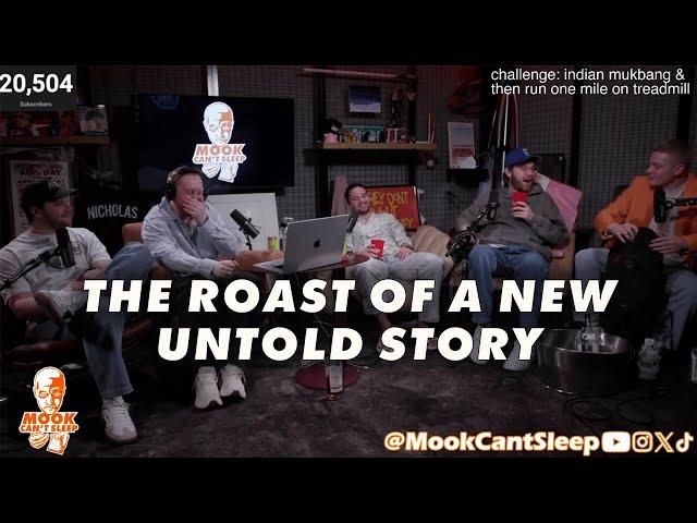 The Roast of Mook, Nick, KB, & Rudy feat. Kody