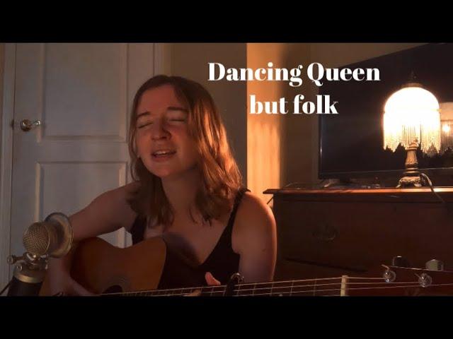 Dancing Queen by ABBA but folk