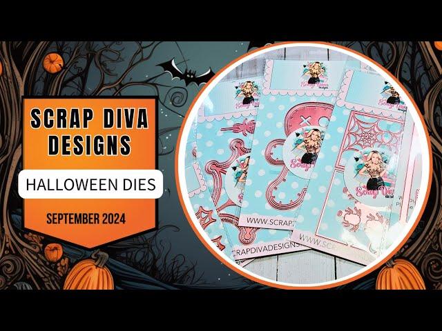 SCRAP DIVA DESIGNS HALLOWEEN DIES | SEPTEMBER 2024 | @SCRAPDIVA29