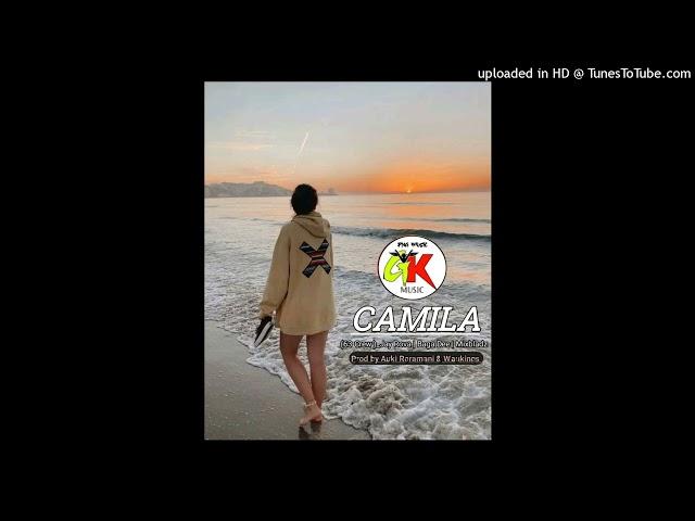 CAMILA (2023) - (63 Crew)_Jay Rova | Baga Dee | Mixbladz - (Prod. by Auki Raramani & Waukings)