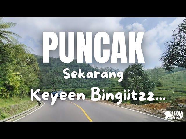 Puncak Terbaru Banget || Kondisi Puncak Bogor bebas dari PKL