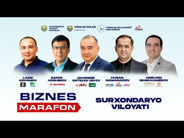 Surxondaryo | Biznes marafon 2024 | Jahongir Ortiqxo'jayev | Zafar Hoshimov | Husan Mamasaidov