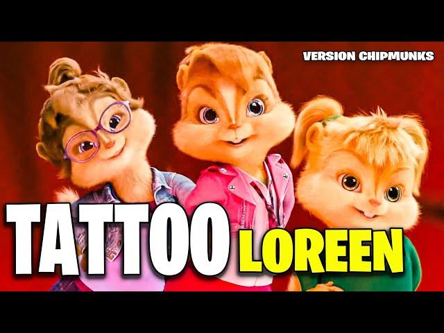 Loreen - Tattoo (Version Chipmunks)