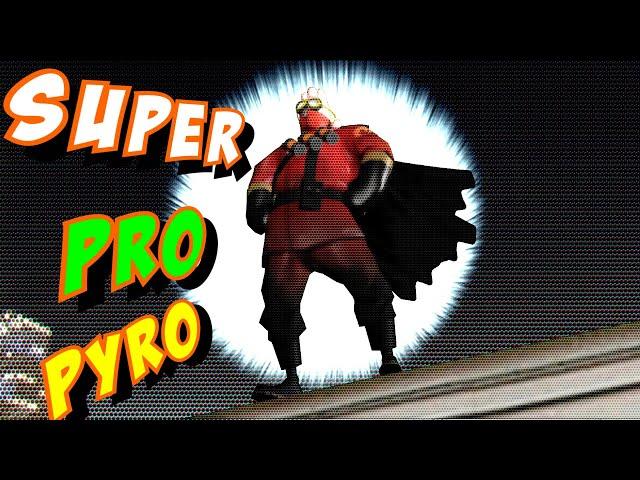 Super Pro Pyro