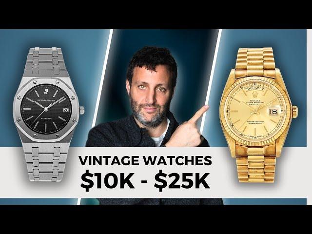 BEST Vintage Watches Between $10K and $25K