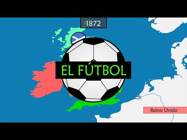 El fútbol - historia y evolución con mapas