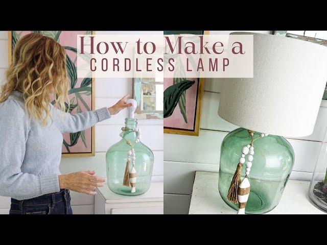 How to Make a Cordless Lamp (Easy DIY)