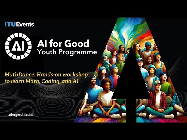 MathDance: Hands-on workshop to learn Math, Coding, and AI