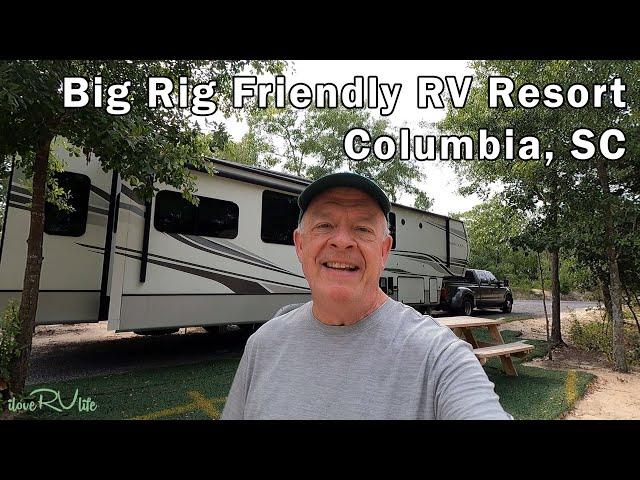 Big Rig Friendly RV Resort - Columbia, SC