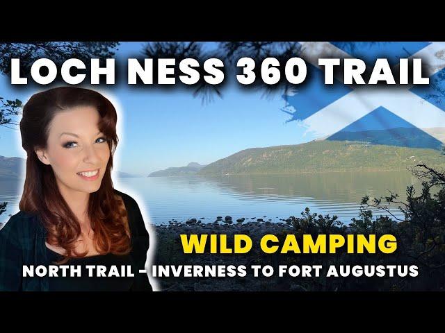 LOCH NESS | Long distance trail Scotland | Loch Ness 360