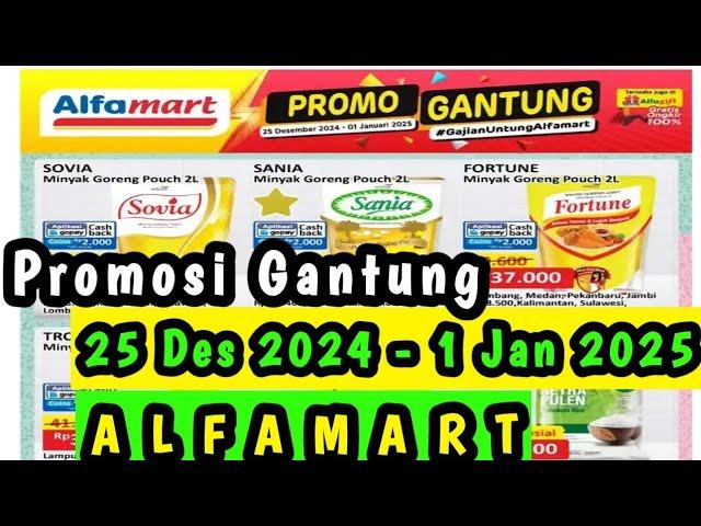 Promosi Gantung Alfamart Terbaru 25 Desember 2024 - 1 Januari 2025 || Promosi Alfamart