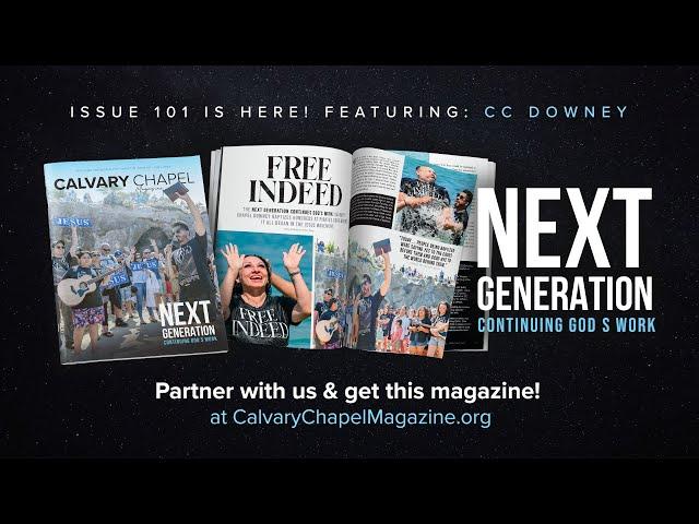 Calvary Chapel Magazine | Issue 101