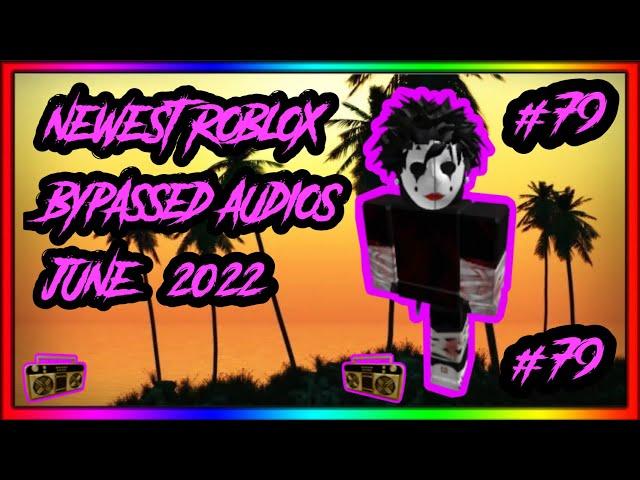 [WORKING] NEWEST ROBLOX BYPASSED AUDIOS [LOUD] [RARE] [UNLEAKED] [2022] [#79]