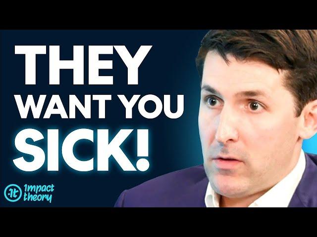 Big Pharma Is Fooling You & Making Americans Sick! - Corrupt Companies & Toxic Food | Calley Means