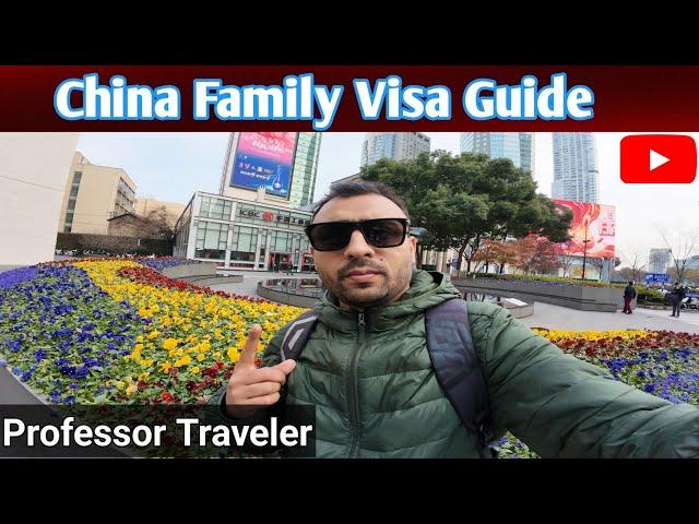 China S1 Visa Guide Complete Process and Requirements | China Family Visa |