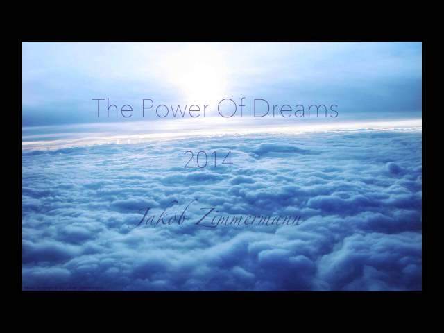 The Power Of Dreams | Jakob Zimmermann (Emotional Soundtrack 2014)