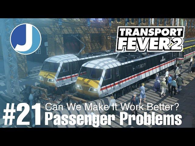 Let's Sort This Passenger Problem | Transport Fever 2 | East Yorkshire | Episode 21