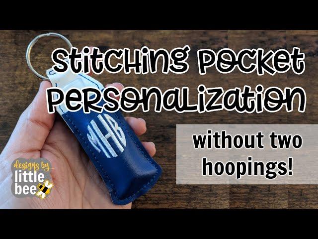 Personalized Pocket on ITH Machine Embroidery Without Two Hoopings