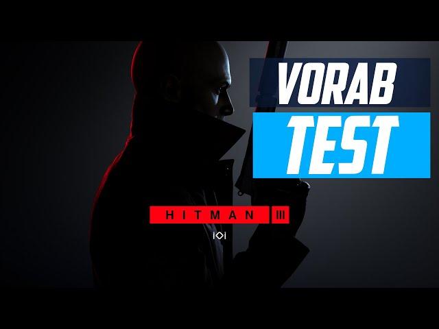 Hitman 3 im Vorab Test!