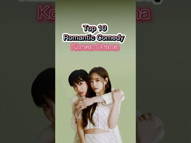 Top 10 Romantic comedy Korean drama | Best romantic comedy Korean drama #kdrama #koreandrama #shorts