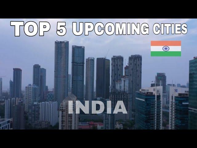 India's Top 5 Upcoming Mega Cities || 2024 || India || Debdut YouTube