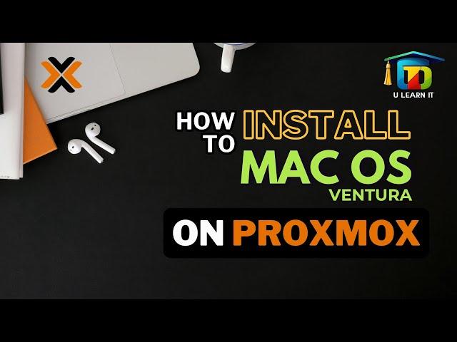 How to Install macOS Ventura on PROXMOX  - | Build Your Hackintosh!