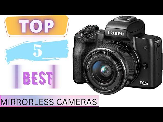 Best Mirrorless Cameras 2023