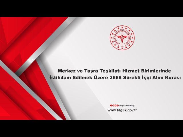 Merkez ve Taşra Teşkilatı Hizmet Birimlerinde İstihdam Edilmek Üzere 3658 Sürekli İşçi Alım Kurası
