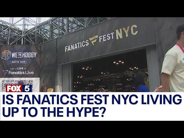 Is Fanatics Fest NYC living up to the hype?