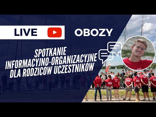 OBOZY 2024 - Spotkanie informacyjno-organizacyjne dla Rodziców Uczestników