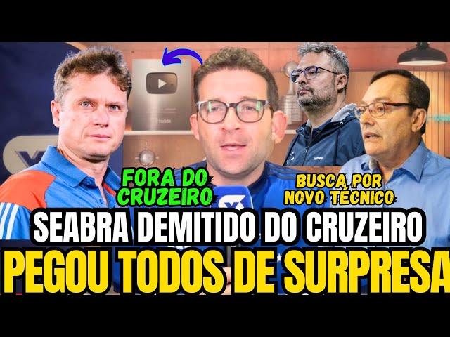 VENÂNCIO TROUXE SURPRESAS! CAIU! FERNANDO SEABRA DEMITIDO DO CRUZEIRO APÓS EMPATE CONTRA O CUIABÁ!