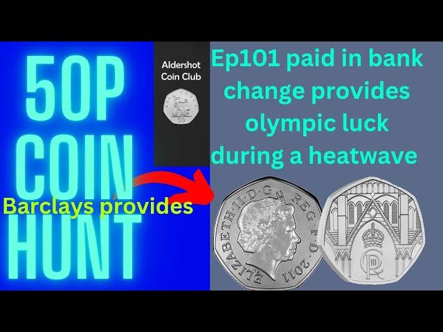 50p coin hunt ep101 paid in bags provide olympic luck, plus a 15 with a doubled portrait 🪙