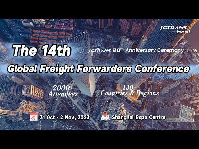 The 14th Global Freight Forwarders Conference