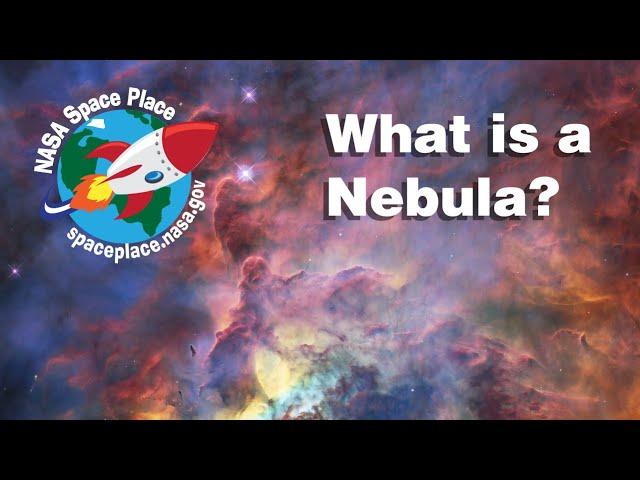 What Is a Nebula?